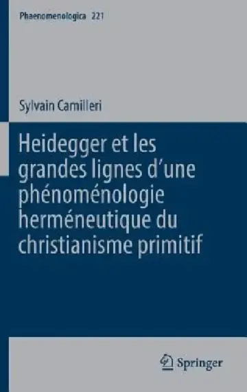 Cover of Heidegger Et Les Grandes Lignes Dʼune Phénoménologie Herméneutique Du Christianisme Primitif
