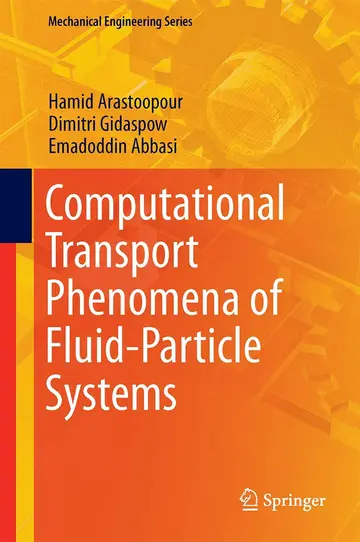 Cover of Computational Transport Phenomena of Fluid-particle Systems