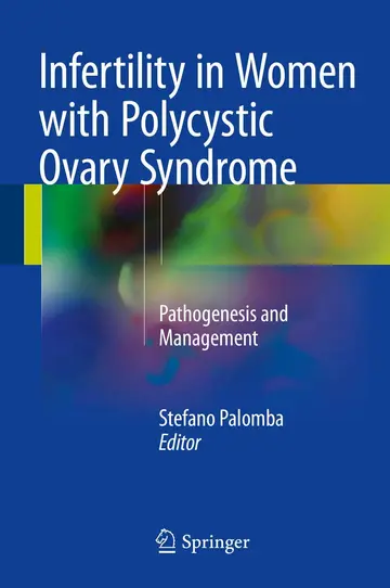 Cover of Infertility in Women with Polycystic Ovary Syndrome Pathogenesis and Management