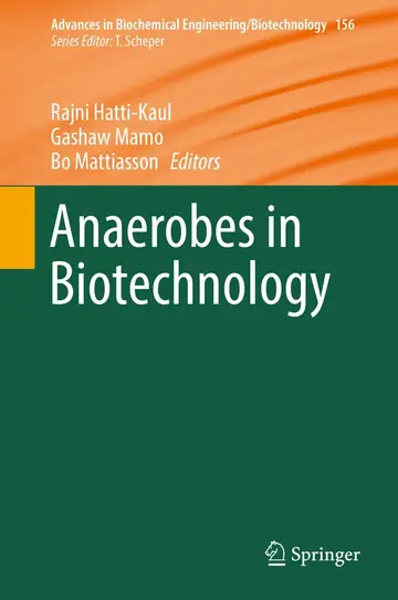 Cover of Anaerobes in Biotechnology