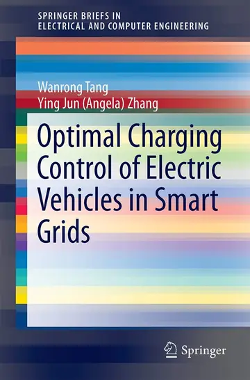 Cover of Optimal Charging Control of Electric Vehicles in Smart Grids