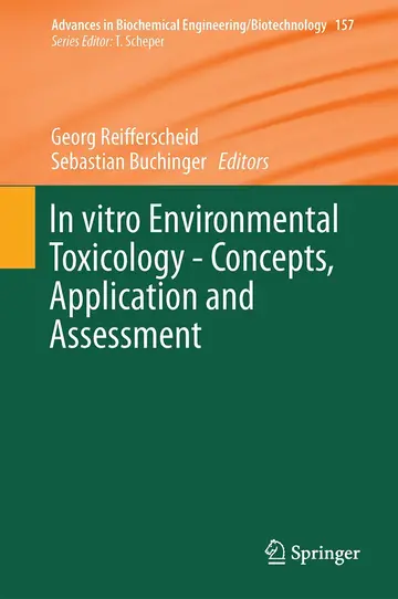 Cover of In vitro Environmental Toxicology - Concepts, Application and Assessment