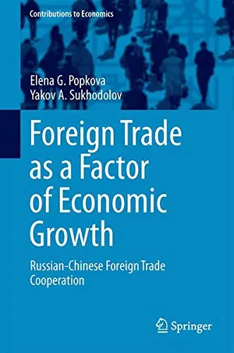 Cover of Foreign Trade as a Factor of Economic Growth