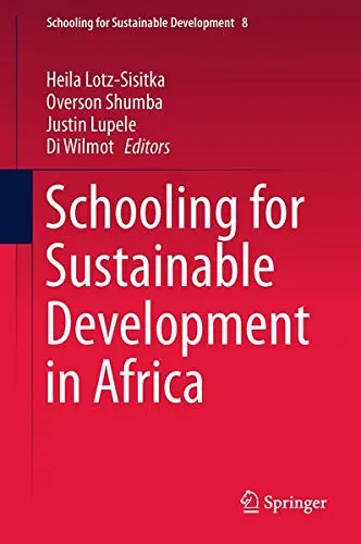 Cover of Schooling for Sustainable Development in Africa