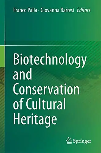 Cover of Biotechnology and Conservation of Cultural Heritage