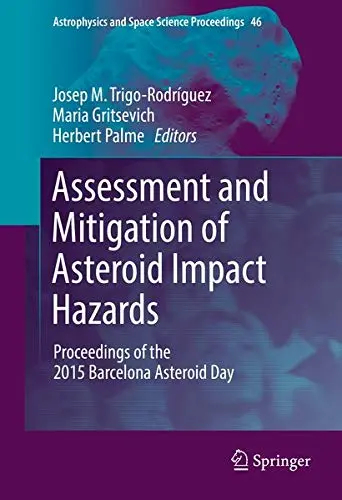 Cover of Assessment and Mitigation of Asteroid Impact Hazards