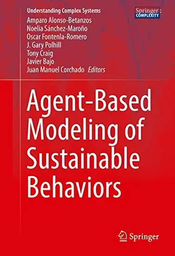 Cover of Agent-Based Modeling of Sustainable Behaviours