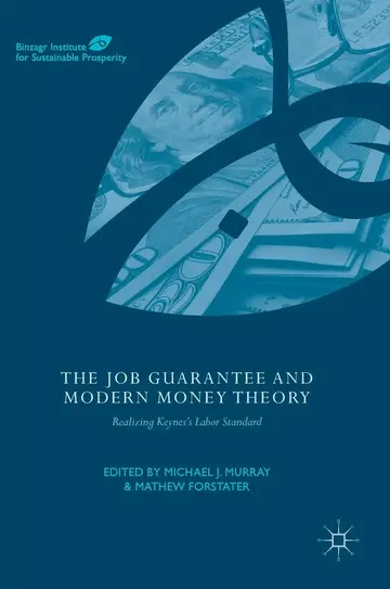 Cover of The Job Guarantee and Modern Money Theory