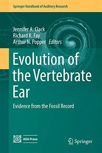 Cover of Evolution of the Vertebrate Ear