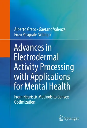 Cover of Advances in Electrodermal Activity Processing with Applications for Mental Health