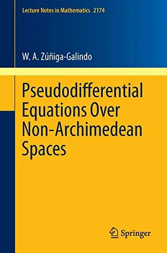 Cover of Pseudodifferential Equations Over Non-Archimedean Spaces
