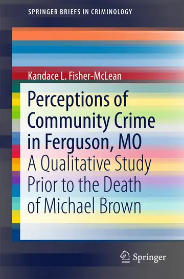 Cover of Perceptions of Community Crime in Ferguson, MO