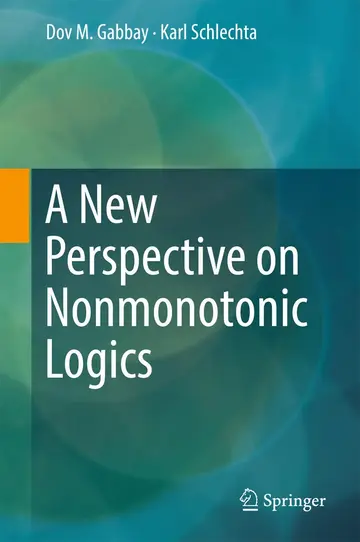 Cover of A New Perspective on Nonmonotonic Logics