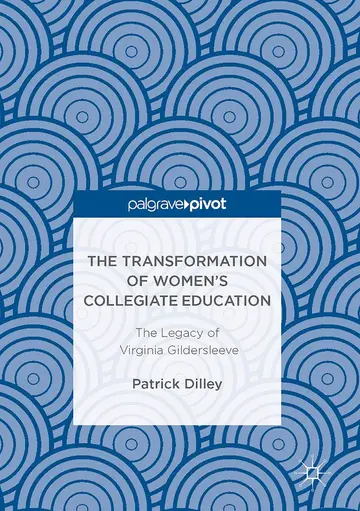 Cover of The Transformation of Women’s Collegiate Education