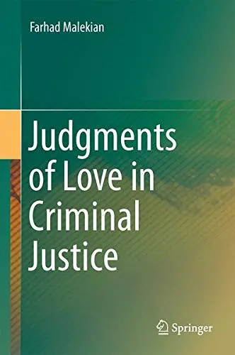 Cover of Judgments of Love in Criminal Justice