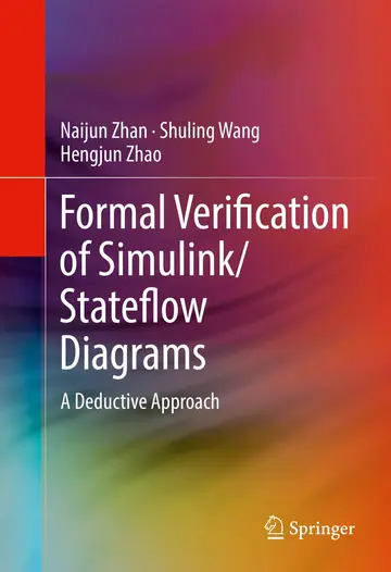Cover of Formal Verification of Simulink/Stateflow Diagrams