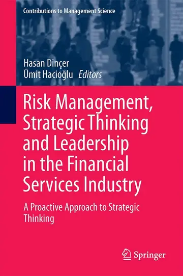 Cover of Risk Management, Strategic Thinking and Leadership in the Financial Services Industry