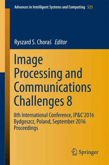 Cover of Image Processing and Communications Challenges 8