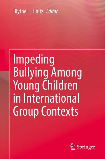 Cover of Impeding Bullying Among Young Children in International Group Contexts