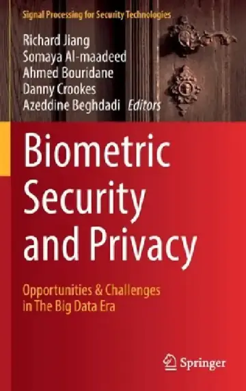 Cover of Biometric Security and Privacy