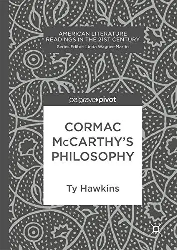 Cover of Cormac McCarthy’s Philosophy