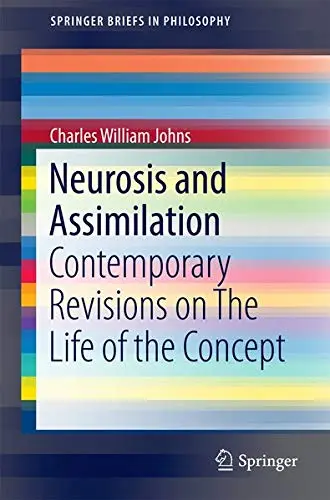 Cover of Neurosis and Assimilation