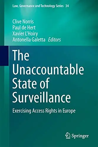 Cover of The Unaccountable State of Surveillance
