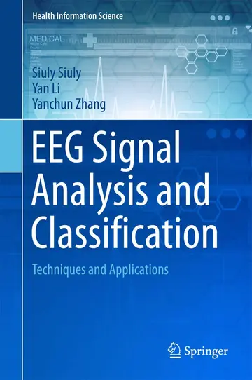 Cover of Eeg Signal Analysis and Classification Techniques and Applications (hb 2016)