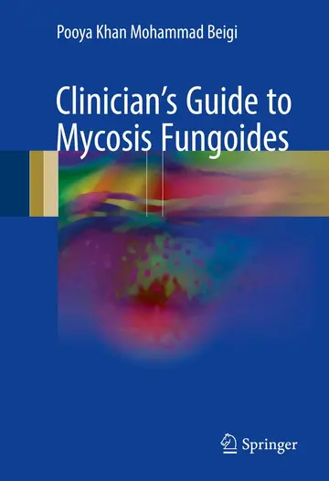 Cover of Clinician's Guide to Mycosis Fungoides