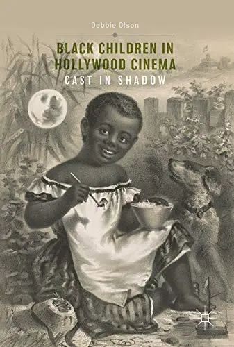 Cover of Black Children in Hollywood Cinema