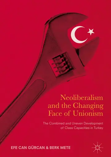Cover of Neoliberalism and the Changing Face of Unionism