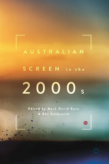 Cover of Australian Screen in the 2000s