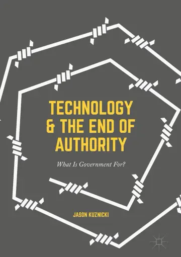 Cover of Technology and the End of Authority