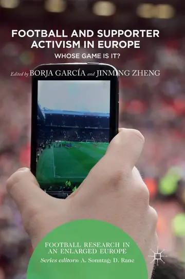 Cover of Football and Supporter Activism in Europe