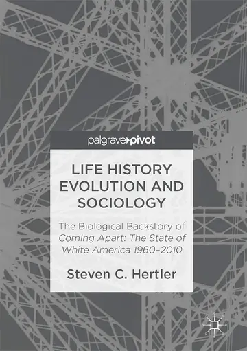 Cover of Life History Evolution and Sociology