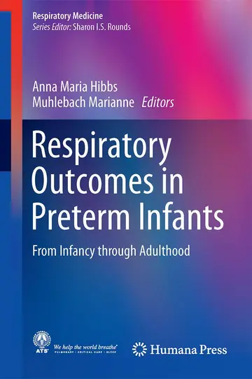 Cover of Respiratory Outcomes in Preterm Infants