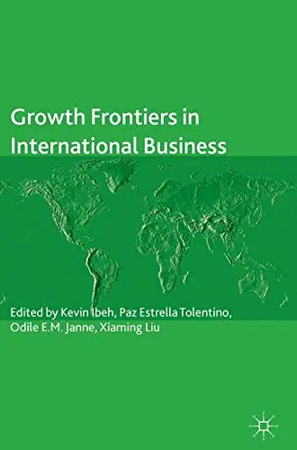 Cover of Growth Frontiers in International Business