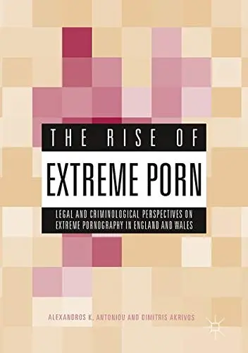 Cover of The Rise of Extreme Porn