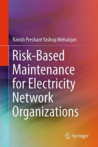 Cover of Risk-Based Maintenance for Electricity Network Organizations