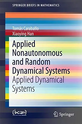 Cover of Applied Nonautonomous and Random Dynamical Systems Book