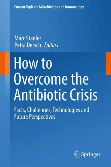Cover of How to Overcome the Antibiotic Crisis
