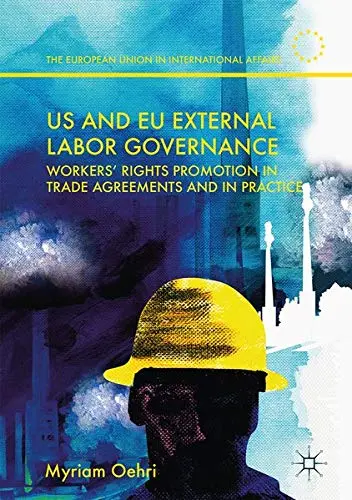 Cover of US and EU External Labor Governance