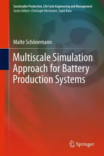 Cover of Multiscale Simulation Approach for Battery Production Systems