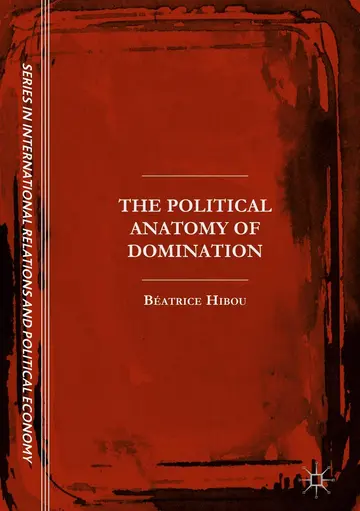 Cover of The Political Anatomy of Domination