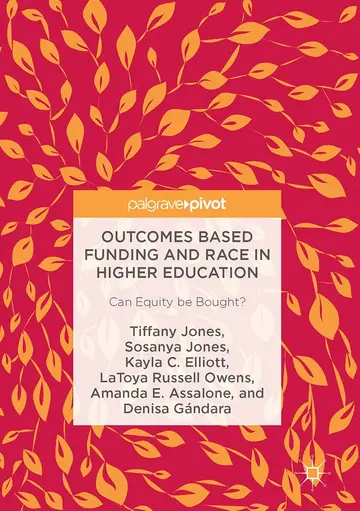Cover of Outcomes Based Funding and Race in Higher Education