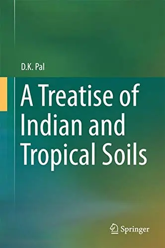 Cover of A Treatise of Indian and Tropical Soils