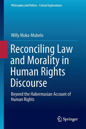 Cover of Reconciling Law and Morality in Human Rights Discourse