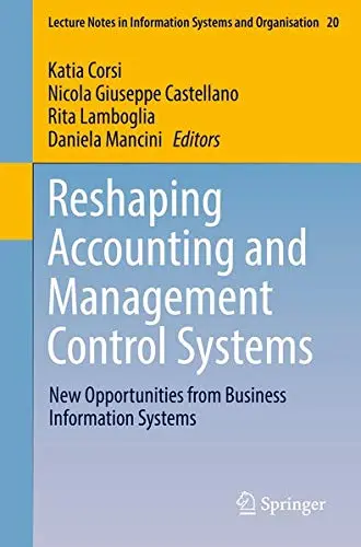 Cover of Reshaping Accounting and Management Control Systems