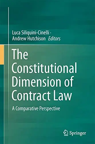 Cover of The Constitutional Dimension of Contract Law