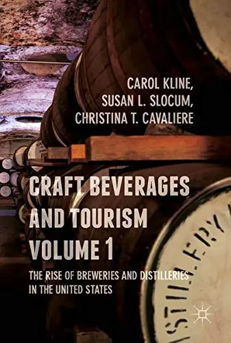 Cover of Craft Beverages and Tourism, Volume 1